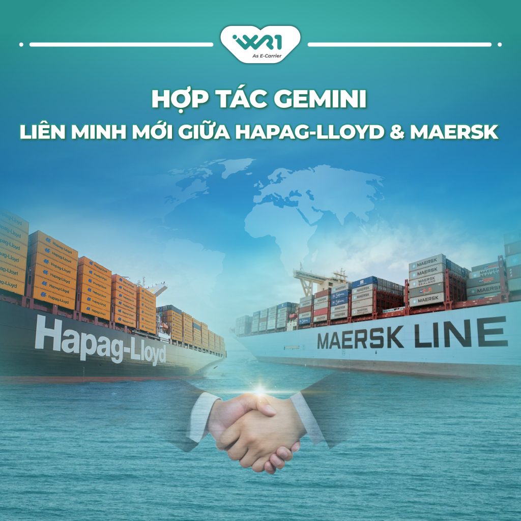 Hợp tác Gemini - Liên minh mới giữa Maersk và Hapag-Lloyd