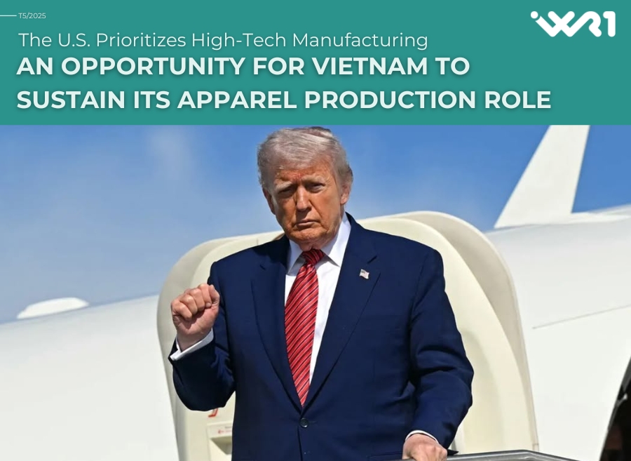 The U.S. Prioritizes High-Tech Manufacturing – An Opportunity for Vietnam to Sustain Its Apparel Production Role